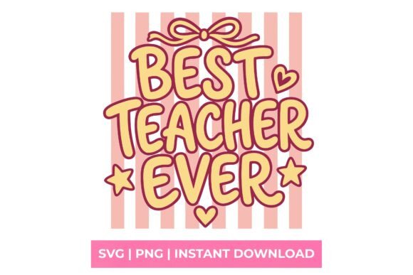 Best Teacher Ever Coquette Bow SVG: A Designer’s Take on This Creative Asset