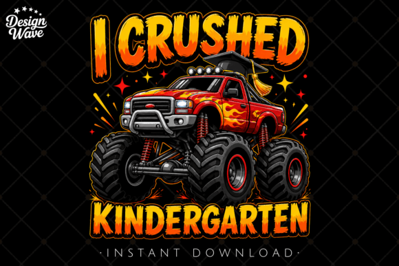 Crush Graduation Style with the I Crushed Kindergarten PNG