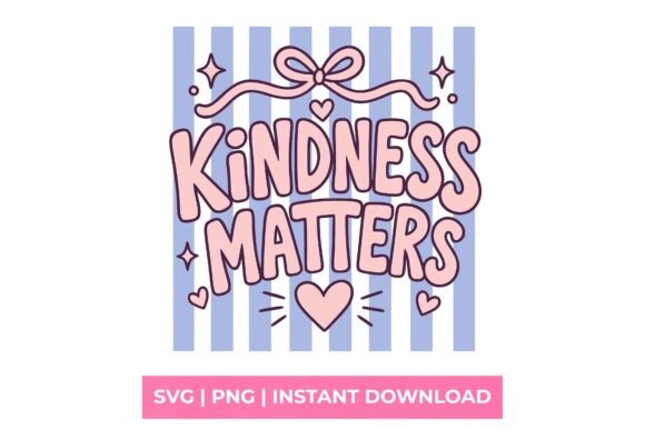 Kindness Matters Coquette Bow SVG: A Modern Design Essential