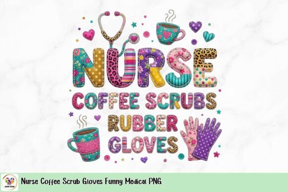 Nurse Coffee Scrub Gloves Funny Medical PNG: A Whimsical Design Asset